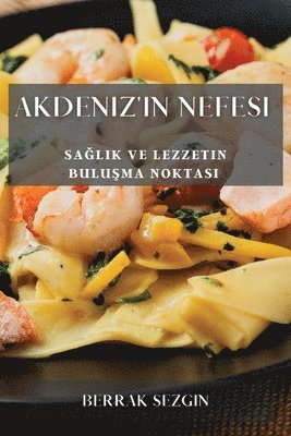 bokomslag Akdeniz'in Nefesi