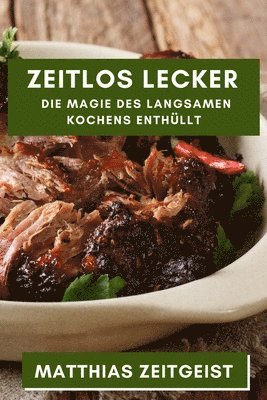 bokomslag Zeitlos Lecker