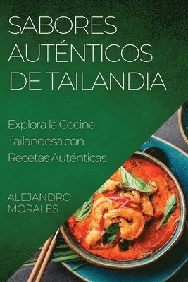 bokomslag Sabores Auténticos de Tailandia