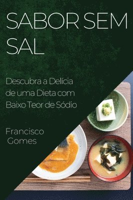 Francisco Gomes - Sabor sem Sal, Häftad