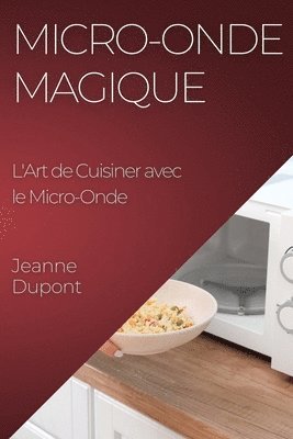 Micro-Onde Magique 1