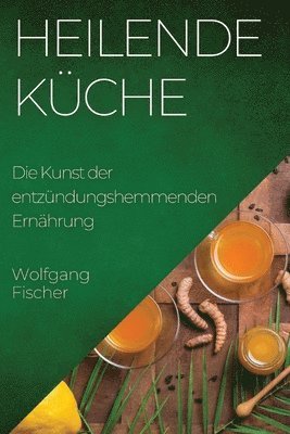 bokomslag Heilende Küche