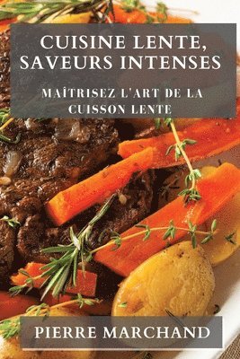 bokomslag Cuisine Lente, Saveurs Intenses