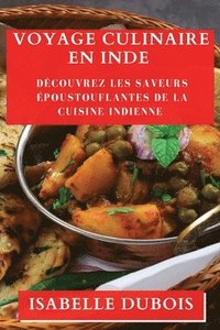 bokomslag Voyage Culinaire en Inde