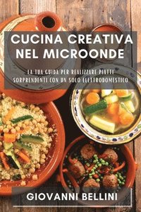 bokomslag Cucina Creativa nel Microonde