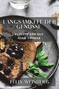 bokomslag Langsamkeit der Genüsse