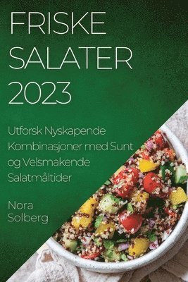 bokomslag Friske Salater 2023