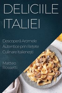 bokomslag Deliciile Italiei