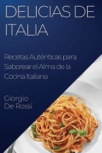 bokomslag Delicias de Italia