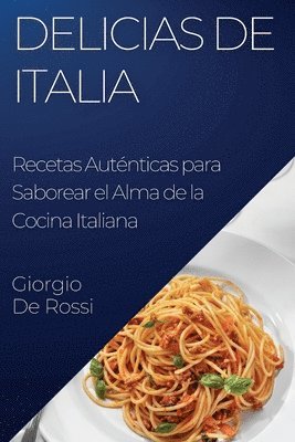 bokomslag Delicias de Italia