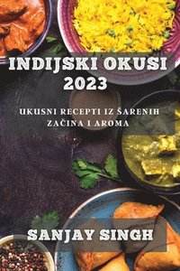 bokomslag Indijski Okusi 2023