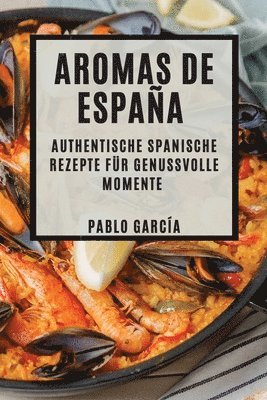 Pablo García - Aromas de España, Häftad