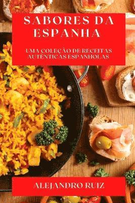 Alejandro Ruiz - Sabores da Espanha, Häftad