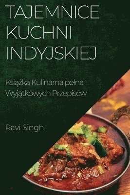 bokomslag Tajemnice Kuchni Indyjskiej