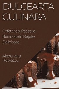 bokomslag Dulcearta Culinara