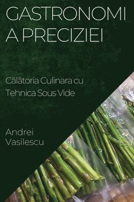 Gastronomia Preciziei 1