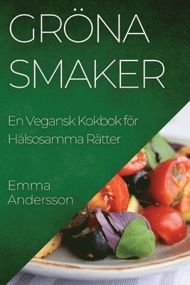 Emma Andersson - Gröna Smaker, Häftad