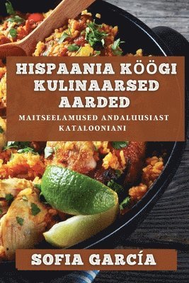 bokomslag Hispaania Kgi Kulinaarsed Aarded