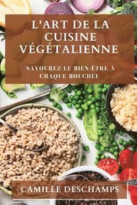 bokomslag L'Art de la Cuisine Vgtalienne