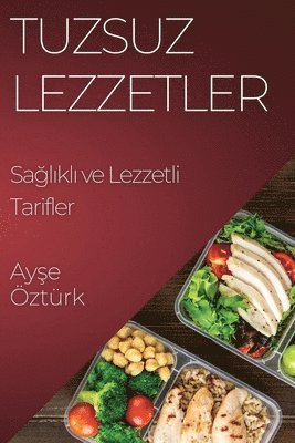 bokomslag Tuzsuz Lezzetler