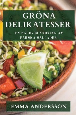 Emma Andersson - Gröna Delikatesser, Häftad