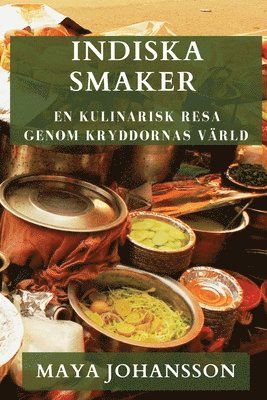 Maya Johansson - Indiska Smaker, Häftad