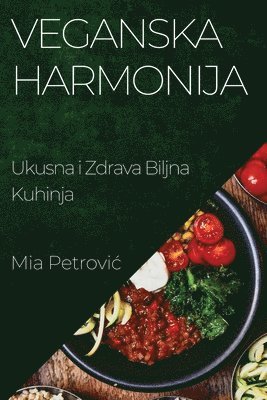 Veganska Harmonija 1