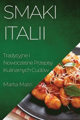 Smaki Italii 1