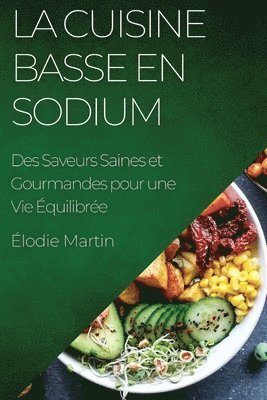 Élodie Martin - Cuisine Basse en Sodium, Häftad