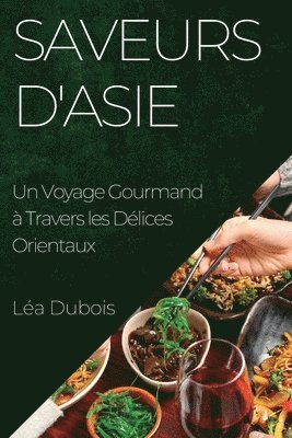 Saveurs d'Asie