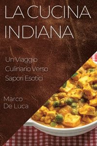 bokomslag La Cucina Indiana
