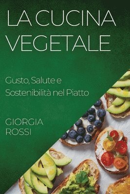 La Cucina Vegetale 1