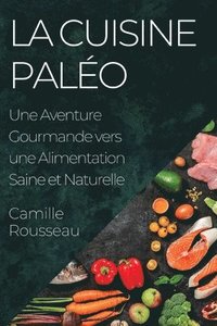 bokomslag La Cuisine Palo