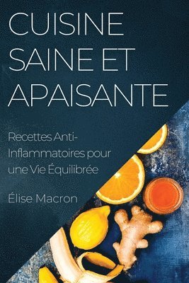 Cuisine Saine et Apaisante 1