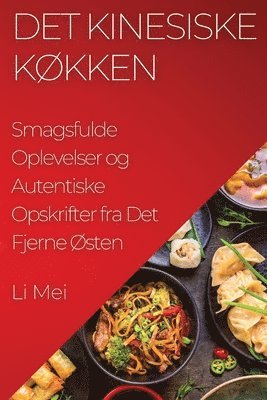 Det Kinesiske Kkken 1