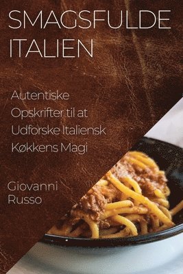 bokomslag Smagsfulde Italien