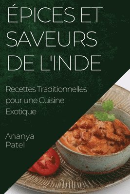 bokomslag pices et Saveurs de l'Inde