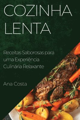 Ana Costa - Cozinha Lenta, Häftad