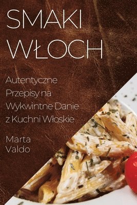 Smaki Wloch 1