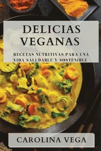 bokomslag Delicias Veganas
