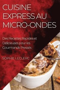 bokomslag Cuisine Express au Micro-Ondes