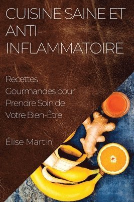 Cuisine Saine et Anti-Inflammatoire 1