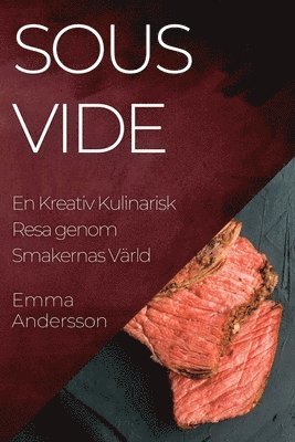 Emma Andersson - Sous Vide, Häftad