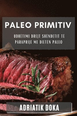 Adriatik Doka - Paleo Primitiv, Häftad
