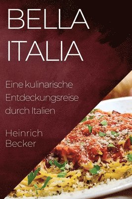 Heinrich Becker - Bella Italia, Häftad