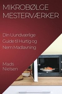 bokomslag Mikrobølge Mesterværker