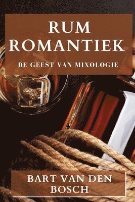 Rum Romantiek 1