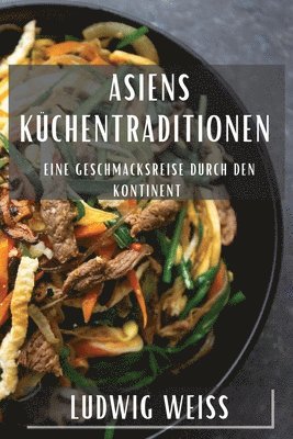 Asiens Kchentraditionen 1