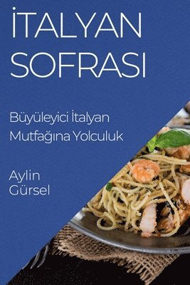 bokomslag &#304;talyan Sofras&#305;