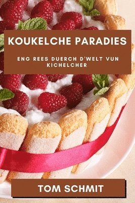 Koukelche Paradies 1